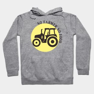 No Farmer No Food Hoodie